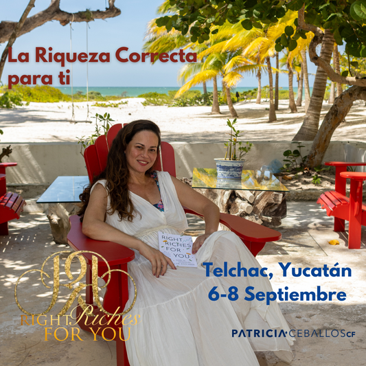 Riqueza Correcta para ti Telchac Yuc 6-8 Septiembre